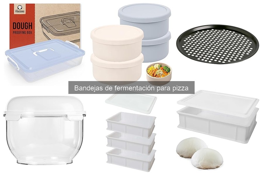 Bandejas de fermentación económicas y efectivas para pizza