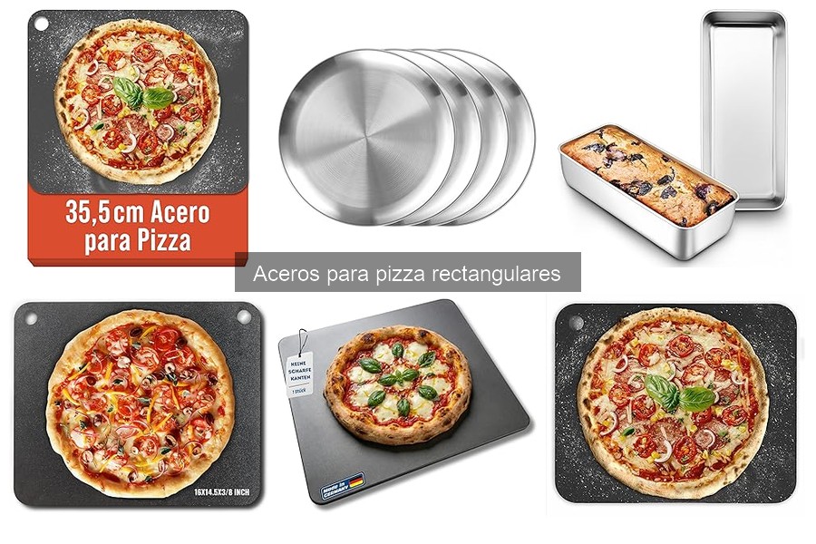 ** Cómo Elegir el Mejor Acero para Pizza Rectangular
