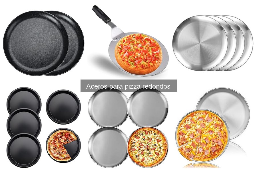 Cómo elegir el mejor acero para pizza redondo