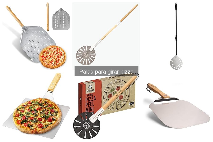 Cómo elegir la mejor pala para girar pizza: guía completa