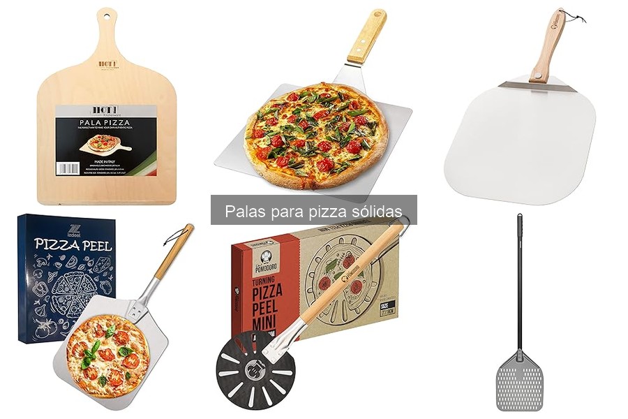 Comparativa de las Mejores Palas para Pizza Sólidas 2023