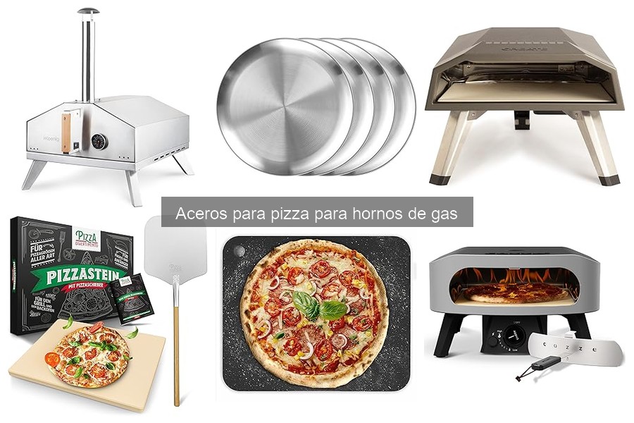 Comparativa de precios de aceros para pizza de gas