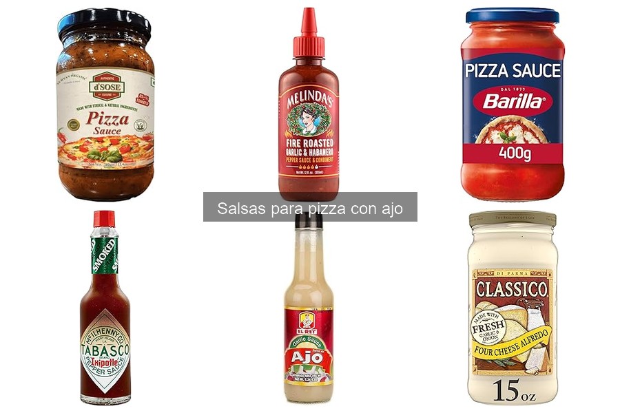 Comparativa de salsas para pizza con ajo: Elige la mejor opción