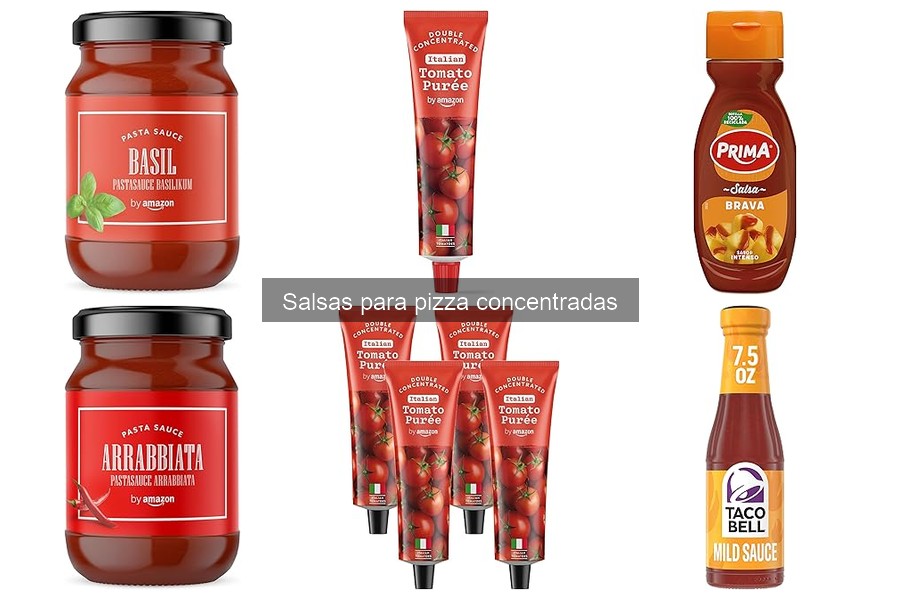 Consejos para Elegir Salsas para Pizza Concentradas