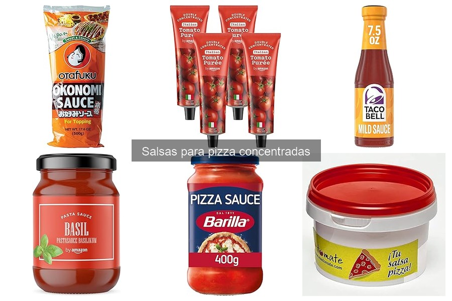 Descubre los Mejores Tipos de Salsas para Pizza Concentradas