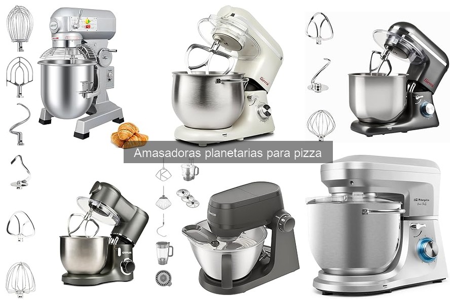 Dónde comprar amasadoras planetarias para pizza y ofertas