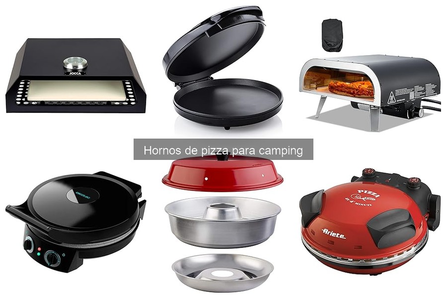 Evita estos problemas comunes en hornos de pizza para camping