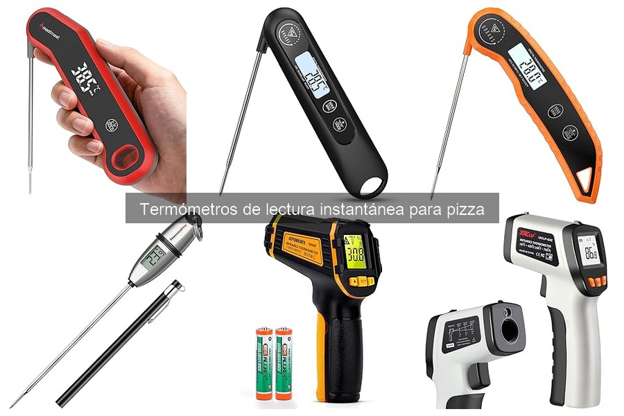 Guía de compra de termómetros de lectura instantánea para pizza