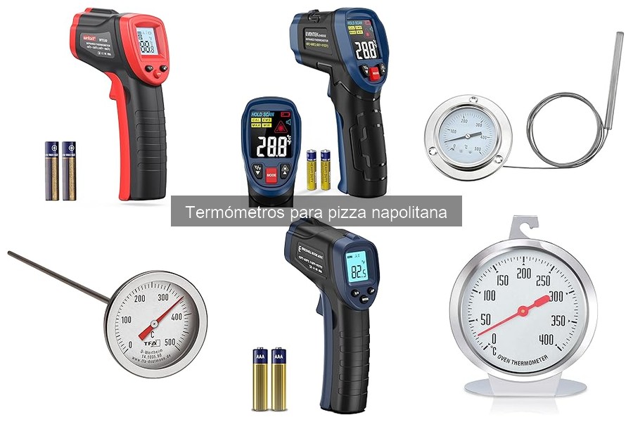 Guía de compra de termómetros para pizza napolitana