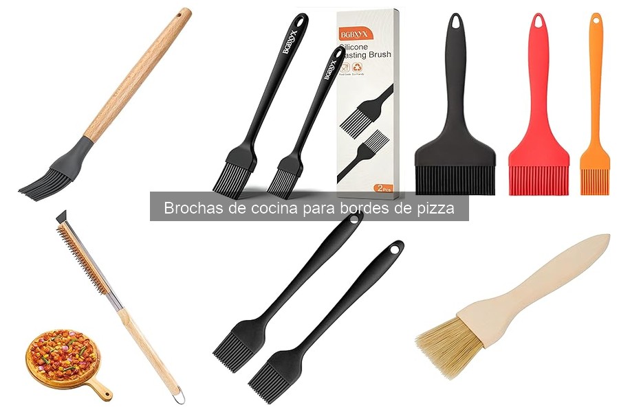 Guía para Elegir la Mejor Brocha de Cocina para Bordes de Pizza