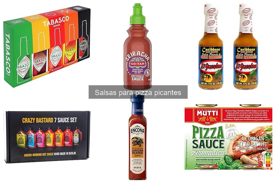 Las mejores salsas picantes para pizza: reseñas y valoraciones