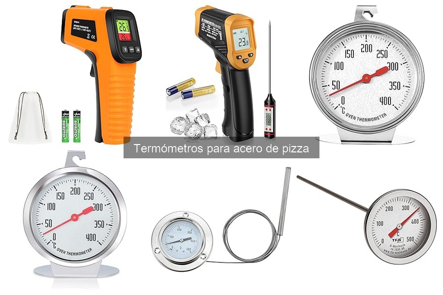 Mantenimiento del termómetro para acero de pizza: Guía completa