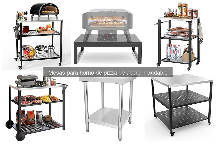 Mejor mesa de acero inoxidable para horno de pizza en casa