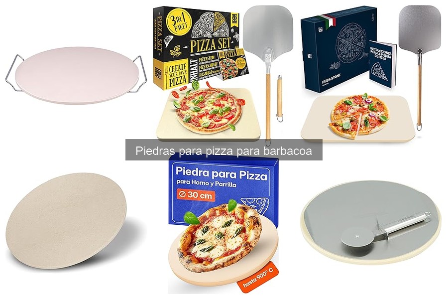 Mejores marcas de piedras para pizza para barbacoa