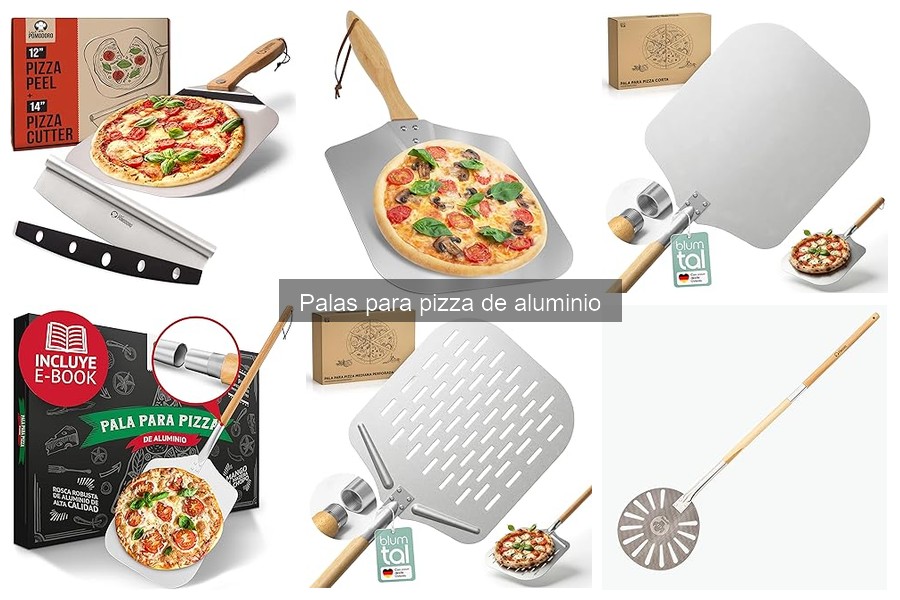 Mejores palas de aluminio para pizza en 2023: Guía comparativa