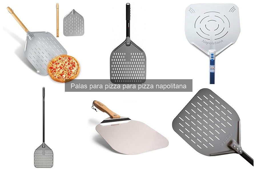 Mejores palas para pizza napolitana: comparativa 2023