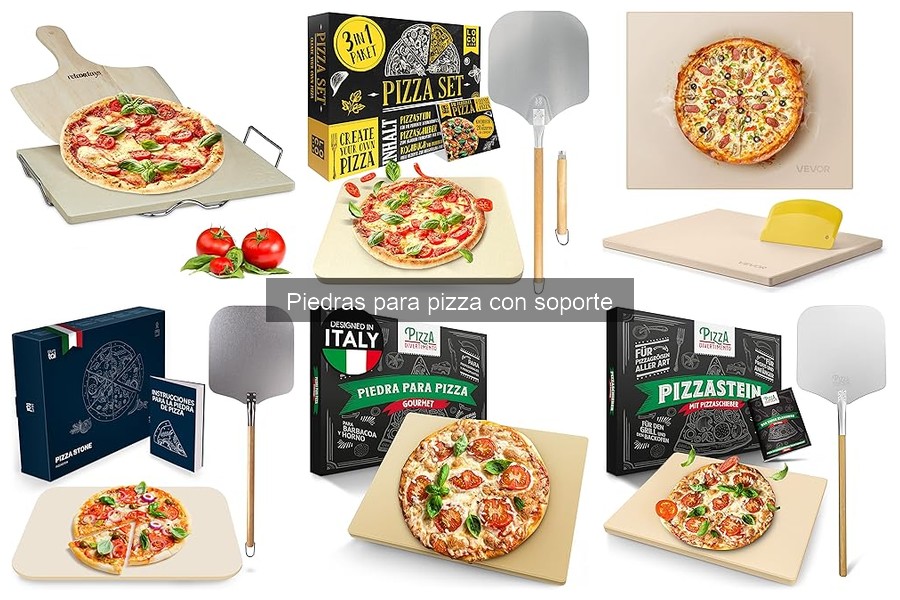 Mejores piedras para pizza con soporte: comparativa de marcas