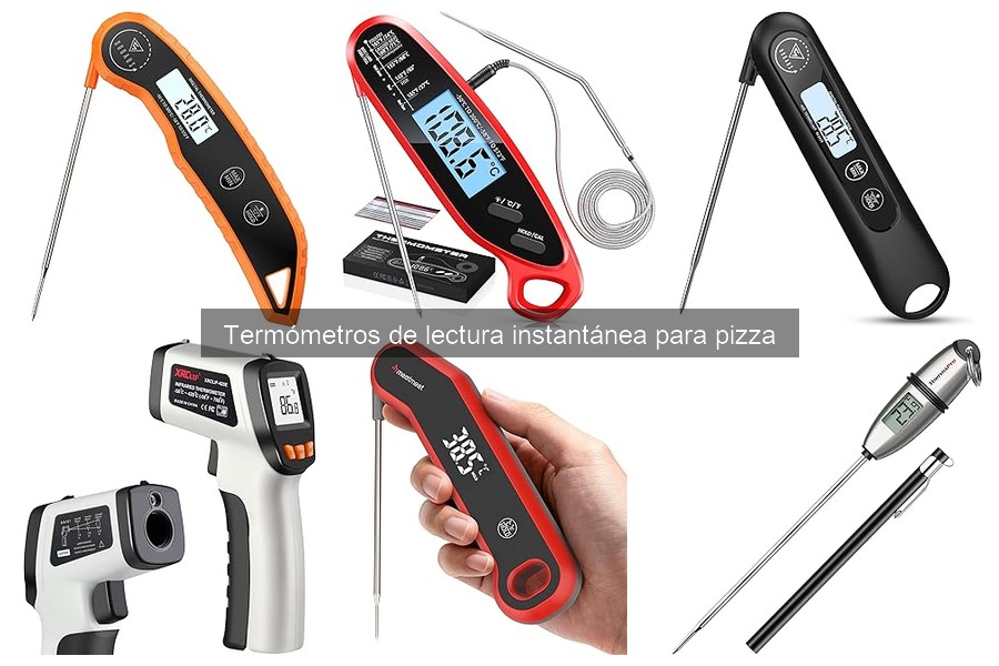 Mejores termómetros de lectura instantánea para hacer pizza