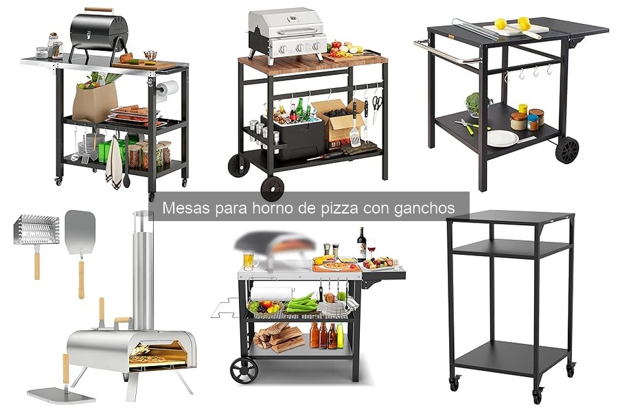 Mesas para horno de pizza con ganchos: características y funciones