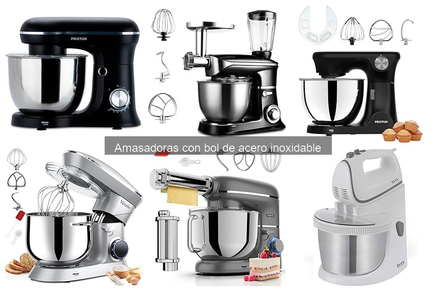 Opiniones sobre amasadoras con bol de acero inoxidable