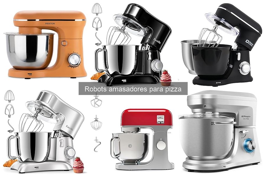 Opiniones sobre Robots Amasadores para Pizza en 2023