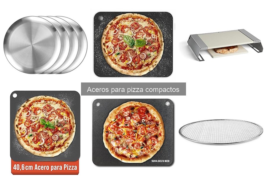 ¿Qué son los aceros para pizza compactos? Definición y usos
