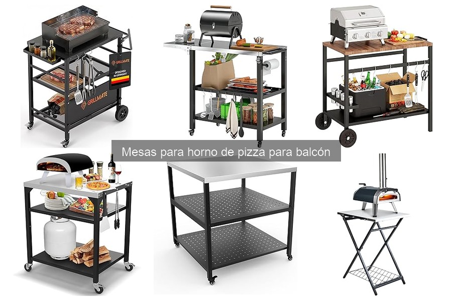 Tipos de mesas para horno de pizza: Guía para elegir la mejor