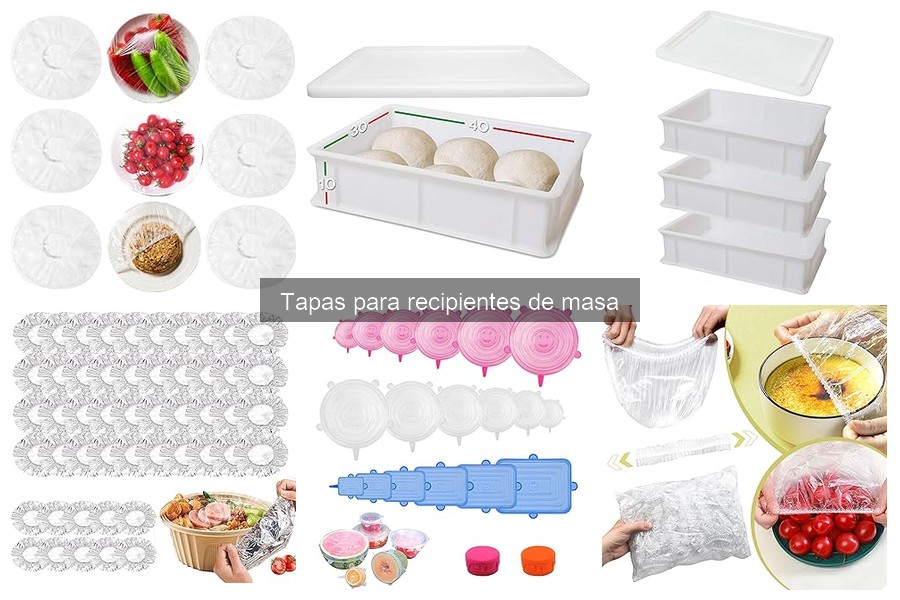 Tipos de tapas para recipientes de masa: comparativa y ventajas