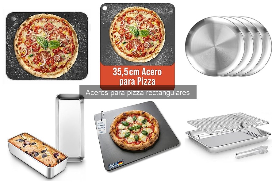 Todo sobre aceros para pizza rectangulares