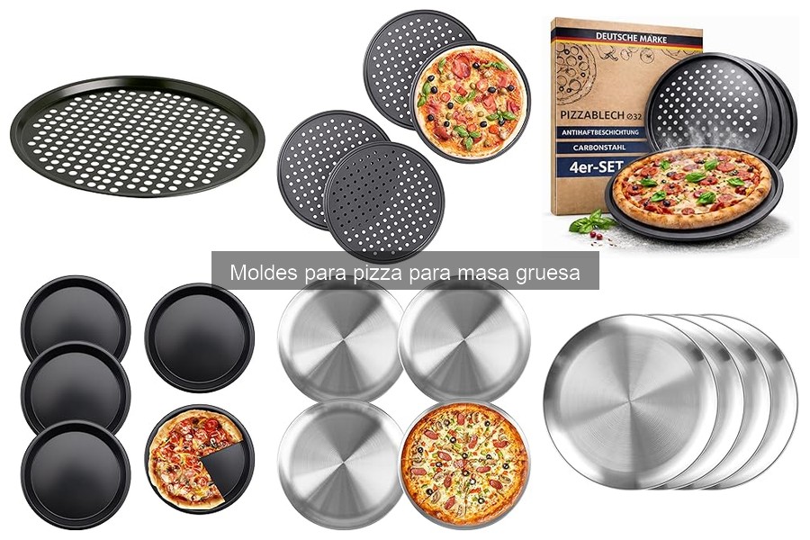 Todo sobre los moldes para pizza de masa gruesa