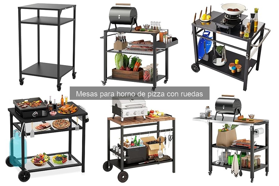 Ventajas de las Mesas para Horno de Pizza con Ruedas