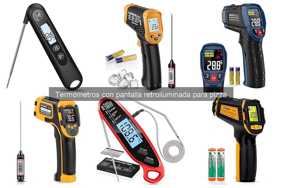 Ventajas de un termómetro retroiluminado para pizza
