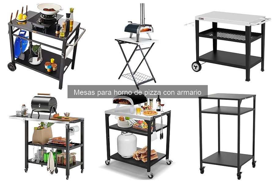 Ventajas de una mesa para horno de pizza con armario