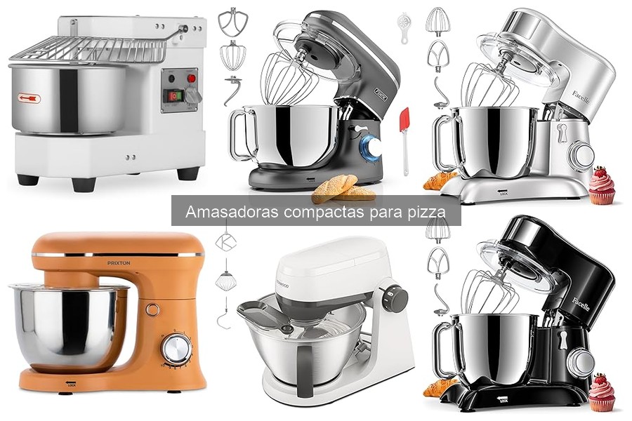 Ventajas de usar amasadoras compactas para pizza