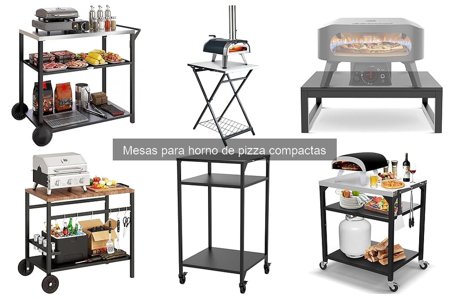 Ventajas de usar mesas compactas para hornos de pizza