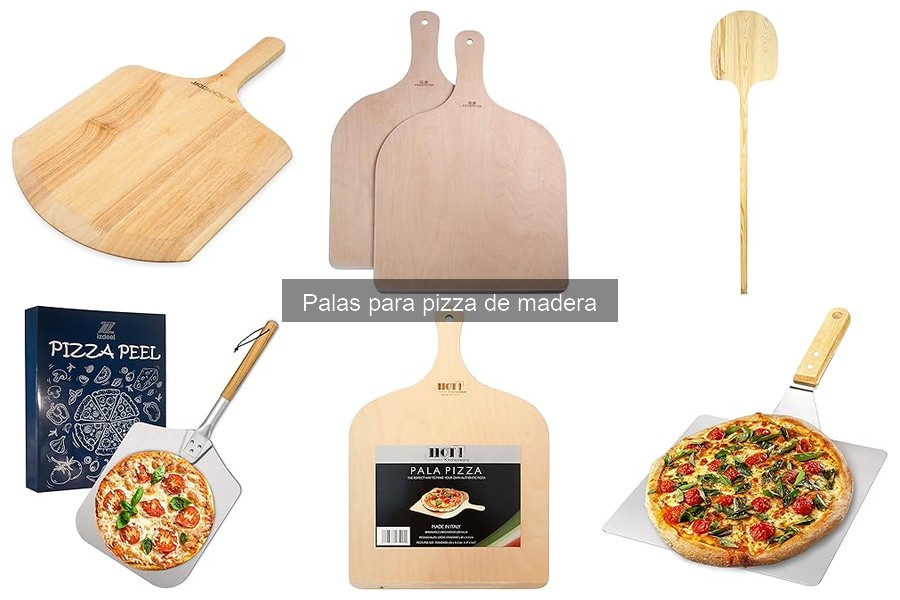 Ventajas de usar palas de madera para pizza