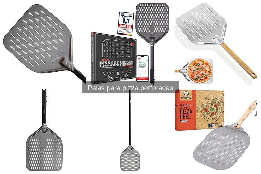 Ventajas de usar palas para pizza perforadas en tu cocina